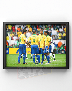 Quadro Brasil Kaká & Ronaldo & Adriano & Ronaldinho