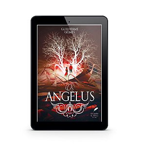 Os Angelus - Guilherme Gomes (E-Book)