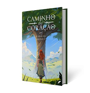 Caminho do Coração - Gabriel Irineu