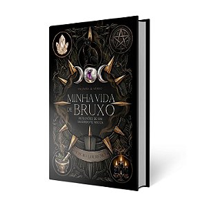 Minha Vida de Bruxo - Sérgio Lourenço (PRÉ-VENDA)