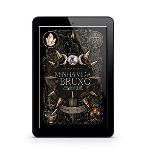 Minha Vida de Bruxo - Sérgio Lourenço (E-Book)