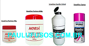 Vaselinas Industriais: Pastosa, Líquida ou Spray (Vendidas Separadamente)