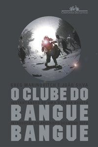 O CLUBE DO BANGUE-BANGUE - MARINOVICH, GREG