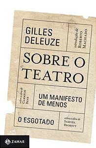 SOBRE O TEATRO - DELEUZE, GILLES