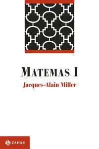 MATEMAS I - MILLER, JACQUES-ALAIN