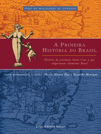 A PRIMEIRA HISTÓRIA DO BRASIL - HUE, SHEILA