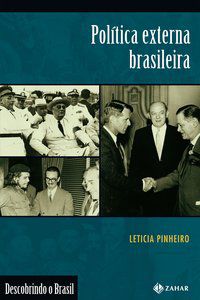 POLÍTICA EXTERNA BRASILEIRA - PINHEIRO, LETÍCIA