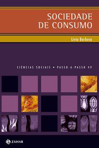 SOCIEDADE DE CONSUMO - BARBOSA, LIVIA