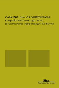 AS COSMICÔMICAS - CALVINO, ITALO
