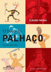 O LIVRO DO PALHAÇO - THEBAS, CLÁUDIO