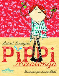 PÍPPI MEIALONGA - LINDGREN, ASTRID