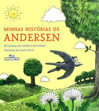 MINHAS HISTÓRIAS DE ANDERSEN - MATTHEWS, ANDREW