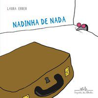 NADINHA DE NADA - ERBER, LAURA