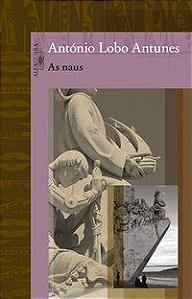 AS NAUS - AUTOR(A): ANTUNES, ANTÓNIO LOBO