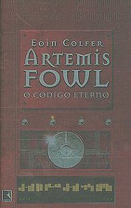 Livro Artemis Fowl - O menino prodígio do Crime - de Eoin Colfer. Editora  Record