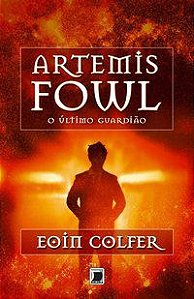 ARTEMIS FOWL: O ÚLTIMO GUARDIÃO (VOL. 8) - VOL. 8 - COLFER, EOIN