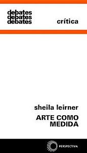 ARTE COMO MEDIDA - LEIRNER, SHEILA