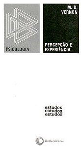 PERCEPÇÃO E EXPERIÊNCIA - VERNON, M. D.