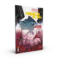 OBLIVION SONG - VOLUME 2 - VOL. 2 - KIRKMAN, ROBERT