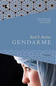 GENDARME - AUTOR(A): MUSTIAN, MT