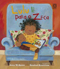 LULU LÊ PARA O ZECA - AUTOR(A): MCQUINN, ANNA