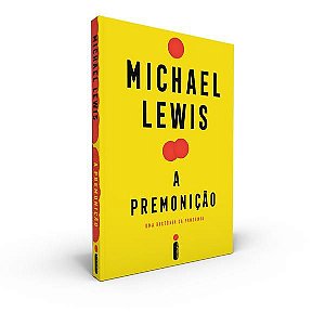 A PREMONIÇÃO - LEWIS, MICHAEL