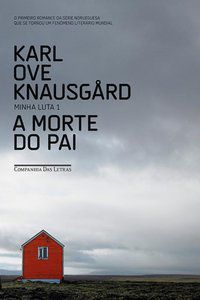 A MORTE DO PAI - KNAUSGÅRD, KARL OVE