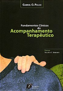 FUNDAMENTOS CLÍNICOS DO ACOMPANHAMENTO TERAPÊUTICO - PULICE, GABRIEL O.