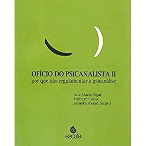 OFÍCIO DO PSICANALISTA II -
