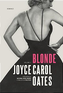 BLONDE - VOL. 2 - OATES, JOYCE CAROL