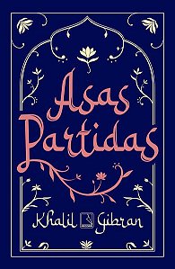 ASAS PARTIDAS - GIBRAN, KHALIL