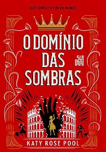 O DOMÍNIO DAS SOMBRAS - VOL. 2 - AUTOR(A): POOL, KATY ROSE
