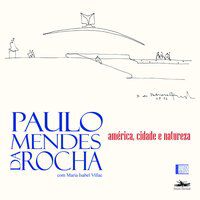 AMÉRICA, CIDADE E NATUREZA - ROCHA, PAULO MENDES DA