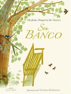 SEU BANCO - AUTOR(A): MEGHAN, DUQUESA DE SUSSEX
