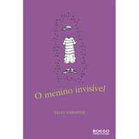 O MENINO INVISÍVEL - GARDNER, SALLY