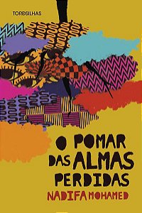 O POMAR DAS ALMAS PERDIDAS - MOHAMED, NADIFA