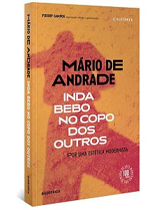 INDA BEBO NO COPO DOS OUTROS - DE ANDRADE, MARIO