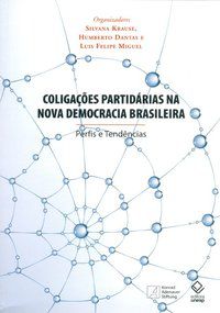 COLIGAÇÕES PARTIDÁRIAS NA NOVA DEMOCRACIA BRASILEIRA -