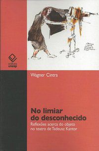 NO LIMIAR DO DESCONHECIDO - CINTRA, WAGNER