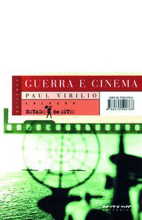 GUERRA E CINEMA - VIRILIO, PAUL