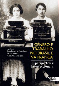 GÊNERO E TRABALHO NO BRASIL E NA FRANÇA -