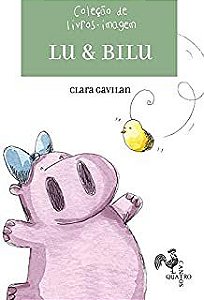 CAIXA LU & BILU VOL. 1 - GAVILAN, CLARA