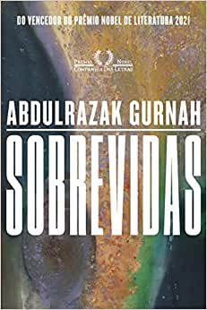 SOBREVIDAS - GURNAH, ABDULRAZAK