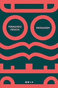 MENSAGEM - PESSOA, FERNANDO