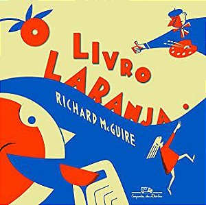 O LIVRO LARANJA - MCGUIRE, RICHARD