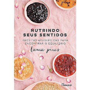 NUTRINDO SEUS SENTIDOS - AUTOR(A): PIRES, LAURA
