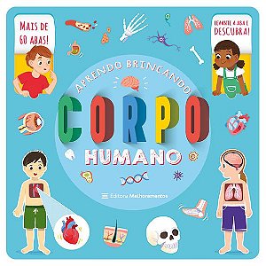 APRENDO BRINCANDO – CORPO HUMANO - IGLOOBOOKS