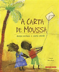 A CARTA DE MOUSSA - RIMBAU, ROSER