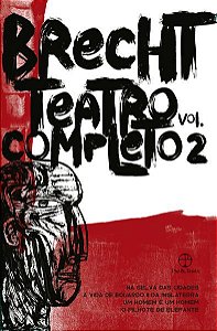 TEATRO COMPLETO (VOL. 2) - BRECHT, BERTOLT