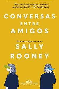 CONVERSAS ENTRE AMIGOS (NOVA EDIÇÃO) - ROONEY, SALLY